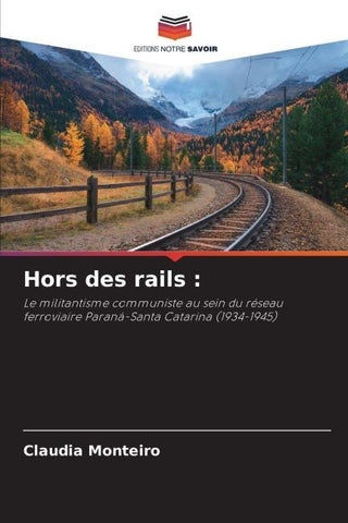 Hors des rails :