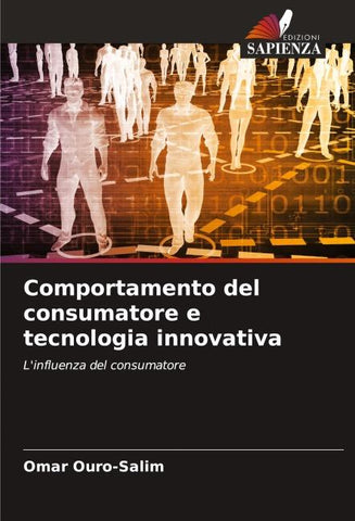 Comportamento del consumatore e tecnologia innovativa