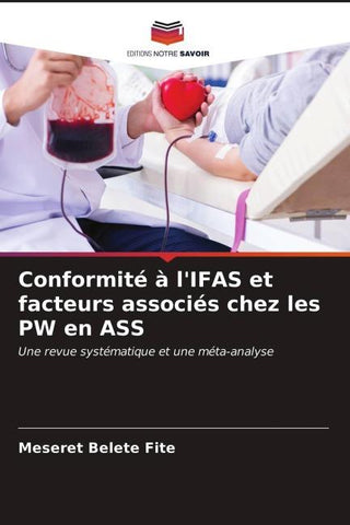 Conformité à l'IFAS et facteurs associés chez les PW en ASS