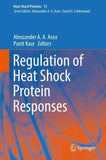 Regulation of Heat Shock Protein Responses