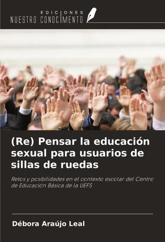 (Re) Pensar la educación sexual para usuarios de sillas de ruedas