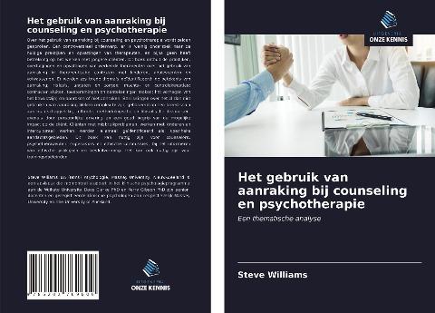 Het gebruik van aanraking bij counseling en psychotherapie