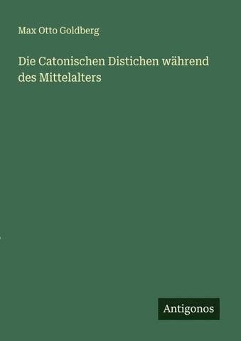 Die Catonischen Distichen während des Mittelalters