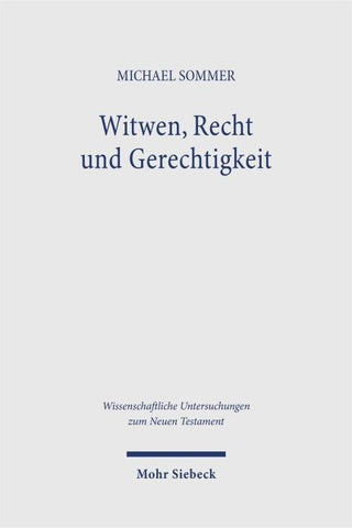Witwen, Recht und Gerechtigkeit