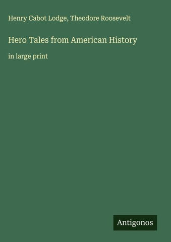Hero Tales from American History