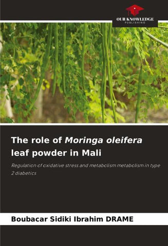 The role of Moringa oleifera leaf powder in Mali