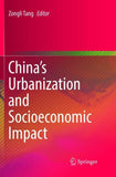 China’s Urbanization and Socioeconomic Impact
