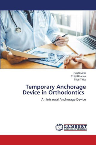 Temporary Anchorage Device in Orthodontics