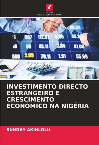 INVESTIMENTO DIRECTO ESTRANGEIRO E CRESCIMENTO ECONÓMICO NA NIGÉRIA