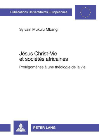 Jésus Christ-Vie et sociétés africaines