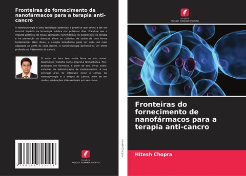 Fronteiras do fornecimento de nanofármacos para a terapia anti-cancro