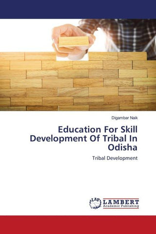 Education For Skill Development Of Tribal In Odisha
