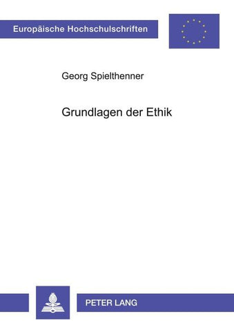 Grundlagen der Ethik