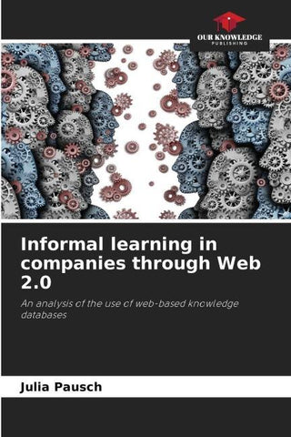 Informal learning in companies through Web 2.0