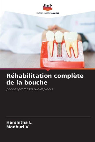 Réhabilitation complète de la bouche