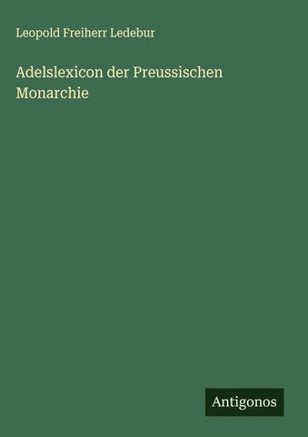 Adelslexicon der Preussischen Monarchie