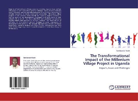 The Transformational Impact of the Millenium Village Project in Uganda