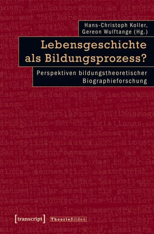 Lebensgeschichte als Bildungsprozess?