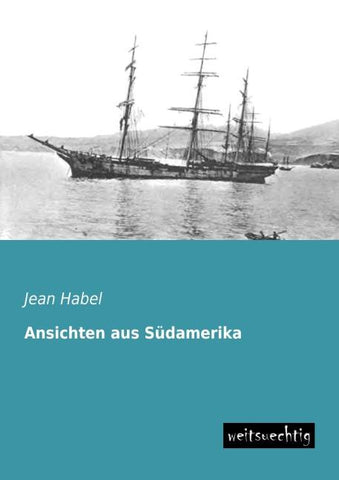 Ansichten aus Südamerika