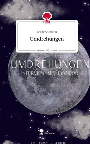 Umdrehungen. Life is a Story - story.one
