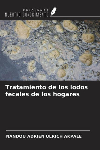 Tratamiento de los lodos fecales de los hogares