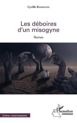 Les déboires d'un misogyne