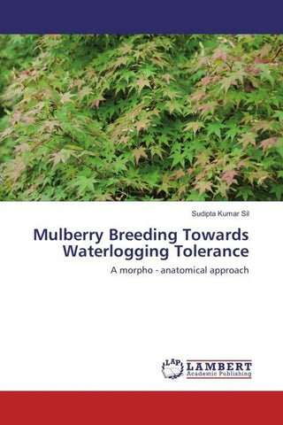 Mulberry Breeding Towards Waterlogging Tolerance