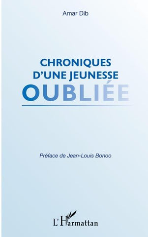 Chroniques d'une jeunesse oubliée