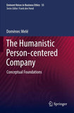 The Humanistic Person-centered Company