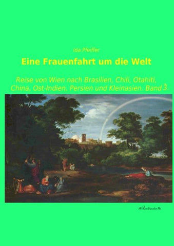 Eine Frauenfahrt um die Welt