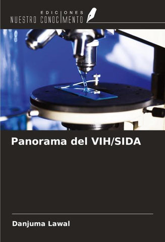 Panorama del VIH/SIDA