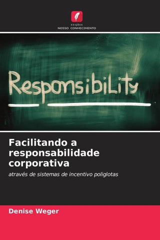 Facilitando a responsabilidade corporativa