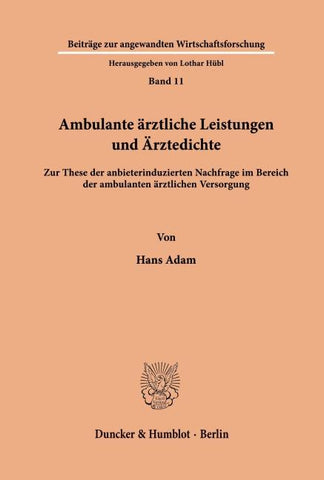 Ambulante ärztliche Leistungen und Ärztedichte.