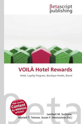 VOILÀ Hotel Rewards