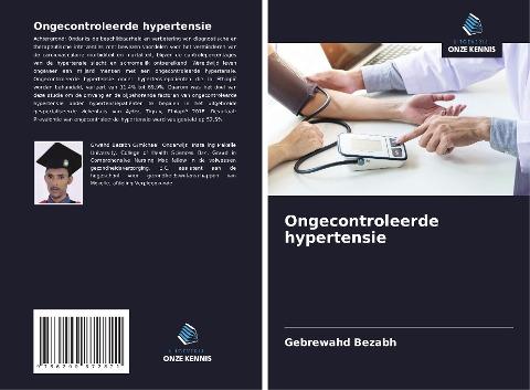 Ongecontroleerde hypertensie