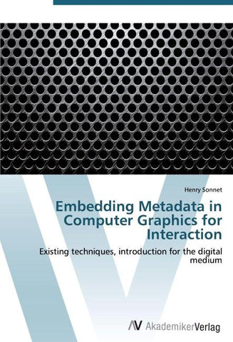Embedding Metadata in Computer Graphics for Interaction