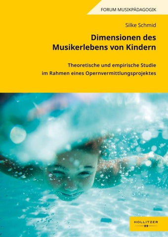 Dimensionen des Musikerlebens von Kindern