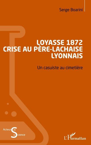 Loyasse 1872 - Crise au Père-Lachaise lyonnais