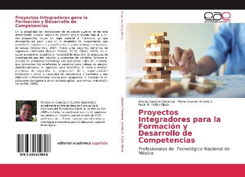 Proyectos Integradores para la Formación y Desarrollo de Competencias