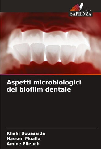 Aspetti microbiologici del biofilm dentale