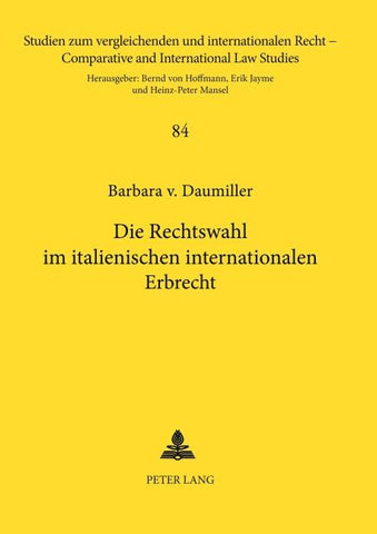 Die Rechtswahl im italienischen internationalen Erbrecht