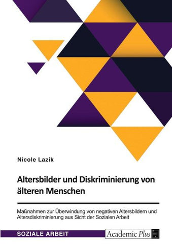 Altersbilder und Diskriminierung von älteren Menschen