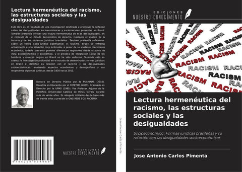 Lectura hermenéutica del racismo, las estructuras sociales y las desigualdades