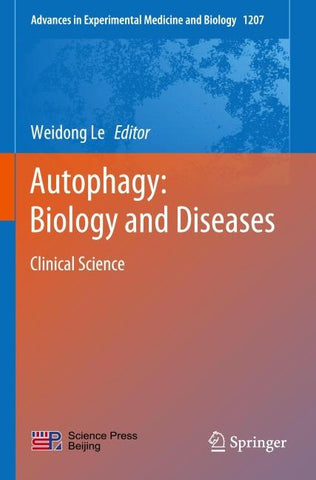 Autophagy: Biology and Diseases