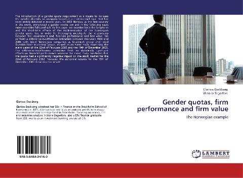 Gender quotas, firm performance and firm value