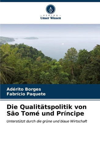 Die Qualitätspolitik von São Tomé und Príncipe
