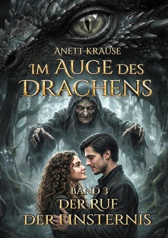 Im Auge des Drachens: Der Ruf der Finsternis