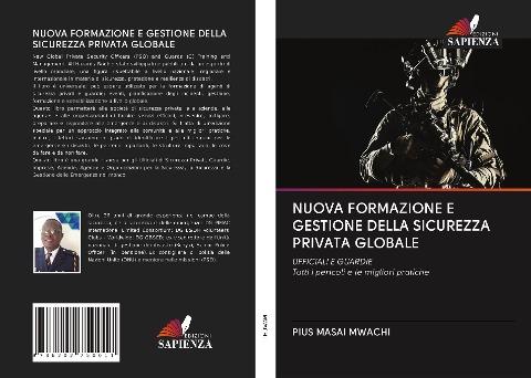 NUOVA FORMAZIONE E GESTIONE DELLA SICUREZZA PRIVATA GLOBALE