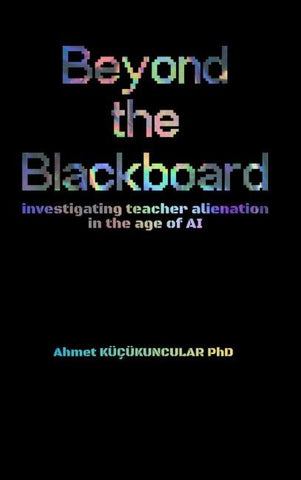 Beyond the Blackboard