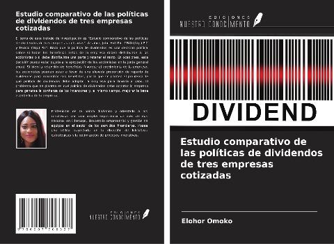 Estudio comparativo de las políticas de dividendos de tres empresas cotizadas